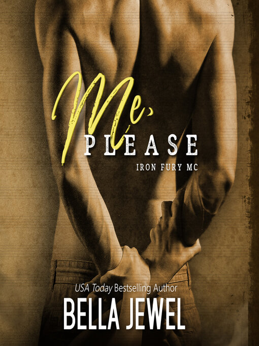 Title details for Me, Please by Bella Jewel - Available